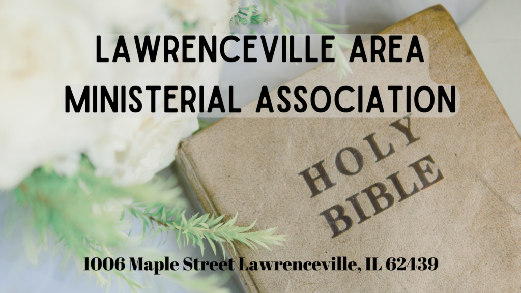Lawrenceville Area Ministerial Association, Illinois