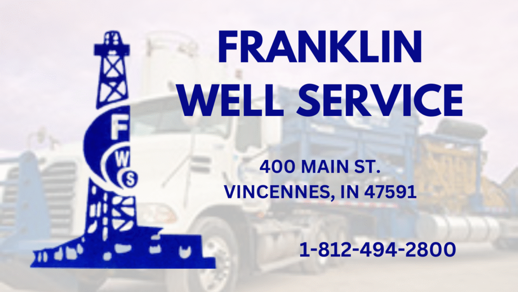 Franklin Well Service, Vincennes Indiana